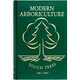 Modern Arboriculture: A Systems Approach to Practical Tree Care
