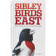 Sibley Field Guide to Birds of Eastern North America<BR>