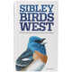 Sibley Field Guide to Birds of Western North America<BR>