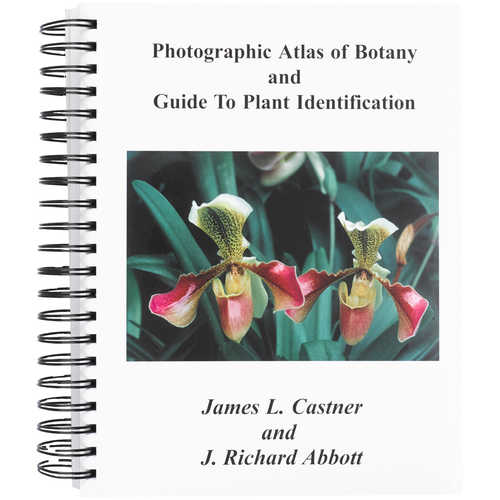 Photographic Atlas of Botany and Guide to Plant Identification
