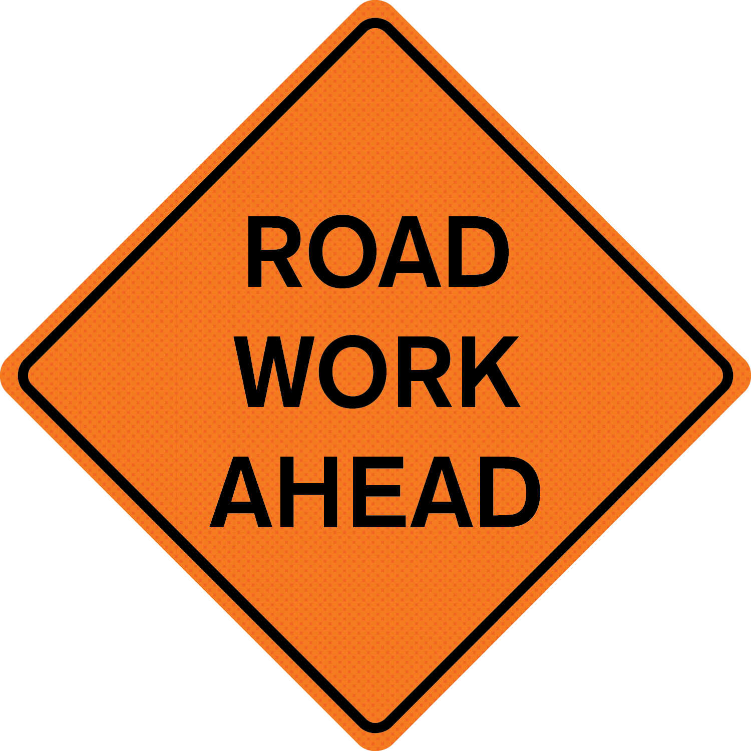 Road Machinery Ahead Reflective Vinyl w//Ribs Road Sign 48/"X 48/" Portable New